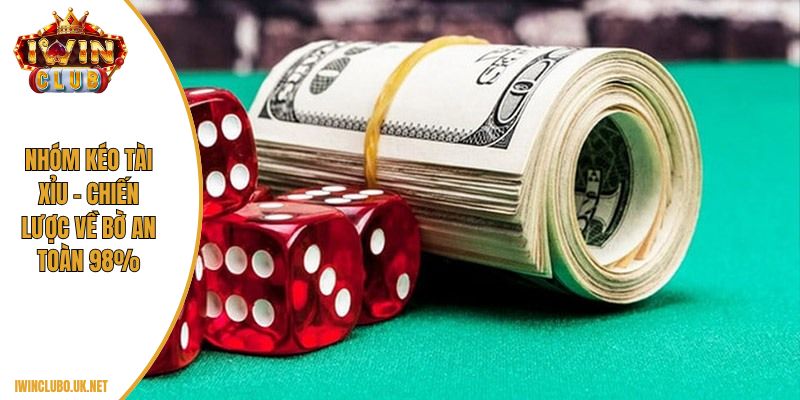 Nhóm kéo tài xỉu